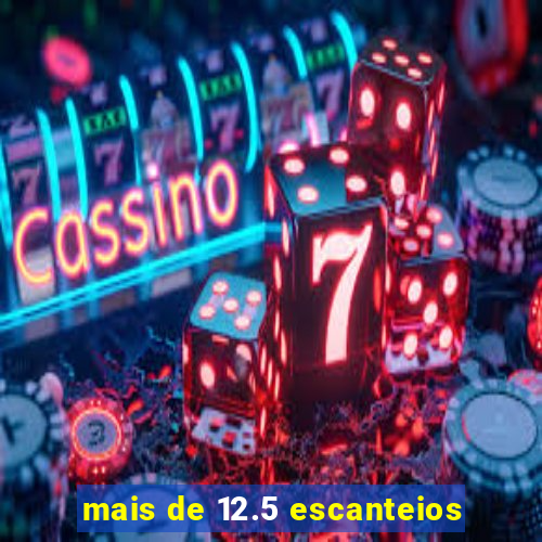 mais de 12.5 escanteios